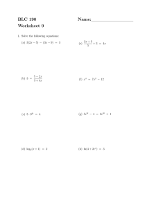 BLC 190 Name: Worksheet 9 1. Solve the following equations: