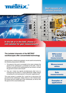 Oscilloscopes with isolated channels safe solution for your measurements