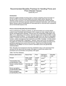 Recommended Biosafety Practices for Handling Prions and Prion-Infected Tissues
