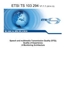 ETSI TS 103 294 V1.1.1  Speech and multimedia Transmission Quality (STQ);