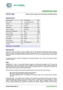 ISOSENSITEST AGAR CAT Nº: 1001  Defined medium designed for antimicrobial susceptibility testing