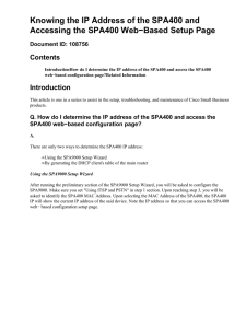 Knowing the IP Address of the SPA400 and Contents Document ID: 108756