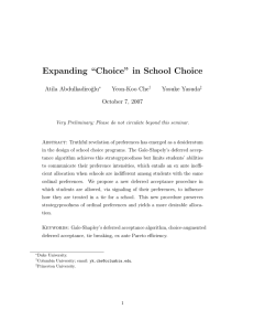 Expanding “Choice” in School Choice Atila Abdulkadiro˘ glu Yeon-Koo Che