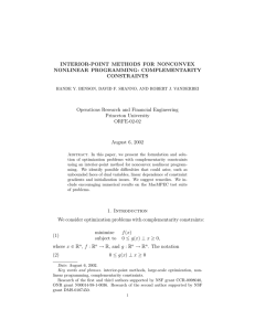 INTERIOR-POINT METHODS FOR NONCONVEX NONLINEAR PROGRAMMING: COMPLEMENTARITY CONSTRAINTS Operations Research and Financial Engineering