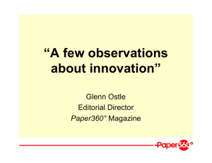 “A few observations about innovation” Glenn Ostle Editorial Director