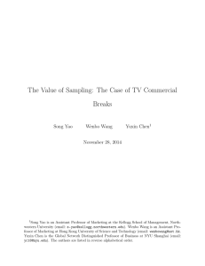 The Value of Sampling: The Case of TV Commercial Breaks Song Yao