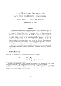 Local Minima and Convergence in Low-Rank Semidefinite Programming Samuel Burer Renato D.C. Monteiro