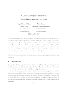 A Local Convergence Analysis of Bilevel Decomposition Algorithms Angel-Victor DeMiguel Walter Murray