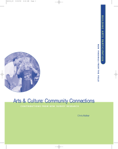 Arts &amp; Culture: Community Connections Chris Walker B UILDIN