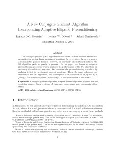 A New Conjugate Gradient Algorithm Incorporating Adaptive Ellipsoid Preconditioning Renato D.C. Monteiro