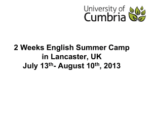 2 Weeks English Summer Camp in Lancaster, UK July 13 - August 10