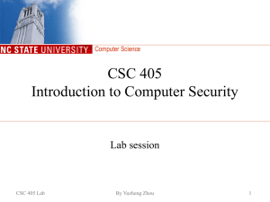 CSC 405 Introduction to Computer Security Lab session Computer Science