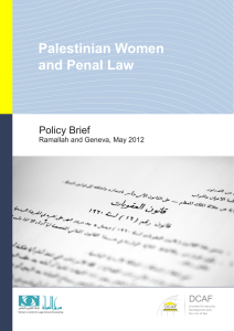 Palestinian Women and Penal Law Policy Brief Ramallah and Geneva, May 2012