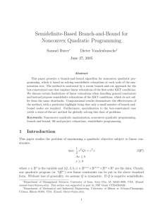 Semidefinite-Based Branch-and-Bound for Nonconvex Quadratic Programming Samuel Burer Dieter Vandenbussche