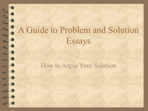 A Guide to Problem and Solution Essays How to Argue Your Solution