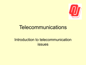 Telecommunications Introduction to telecommunication issues