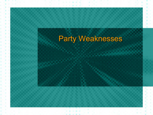 Party Weaknesses
