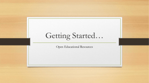 Getting Started… Open Educational Resources