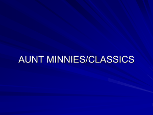 Aunt Minnies and Classics