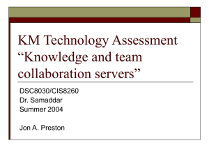 KM Technology Assessment “Knowledge and team collaboration servers”