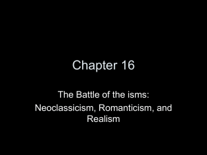 The Battle of the isms: Neoclassicism, Romanticism, and Realism