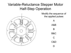 Variable-Reluctance Stepper Motor Half-Step Operation Modify the sequence of the applied pulses