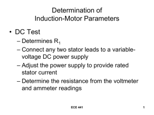 Determination of Induction-Motor Parameters • DC Test