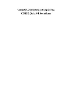 CS152 Quiz #4 Solutions  Computer Architecture and Engineering