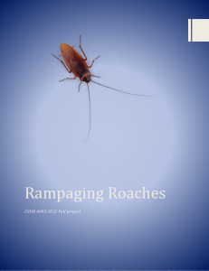 Rampaging Roaches CGDD 4003 2012 Fall project