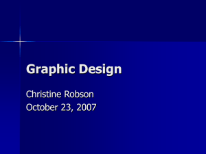 Graphic Design Christine Robson October 23, 2007