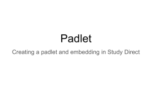 Padlet Creating a padlet and embedding in Study Direct