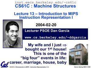 CS61C : Machine Structures