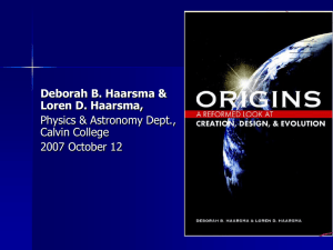 Deborah B. Haarsma &amp; Loren D. Haarsma, Physics &amp; Astronomy Dept., Calvin College