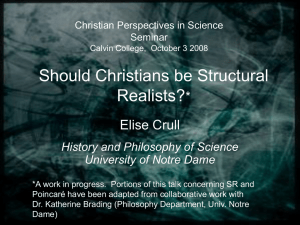 Should Christians be Structural Realists? * Elise Crull