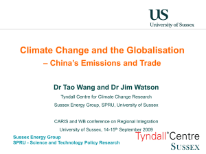 Climate Change and the Globalisation: China's Emissions and Trade by Tao Wang and Jim Watson [PPT 1.35MB]