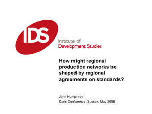 How might regional production networks be shaped by regional agreements on standards?