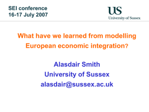 What have we learned from modelling European economic integration Alasdair Smith