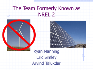 The Team Formerly Known as NREL 2 Ryan Manning Eric Simley