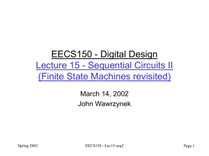 EECS150 - Digital Design Lecture 15 - Sequential Circuits II