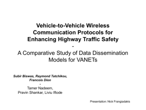 Vehicle-to-Vehicle Wireless Communication Protocols for Enhancing Highway Traffic Safety -
