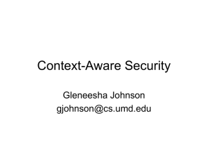 Context-Aware Security Gleneesha Johnson