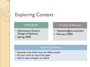 Exploring Context CMSC818G Christian B. Almazan • Information-Centric