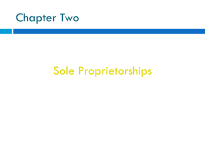 Chapter Two Sole Proprietorships
