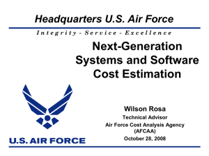 Next-Generation Systems and Software Cost Estimation Headquarters U.S. Air Force