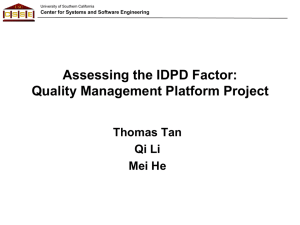 Assessing the IDPD Factor: Quality Management Platform Project Thomas Tan Qi Li