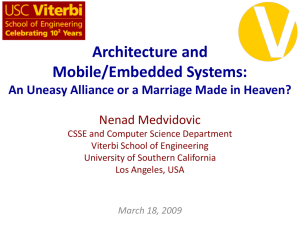 Architecture and Mobile/Embedded Systems: Nenad Medvidovic