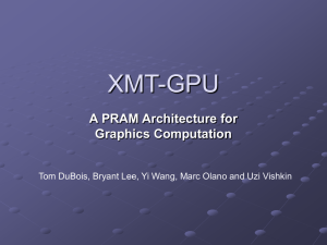 XMT-GPU A PRAM Architecture for Graphics Computation