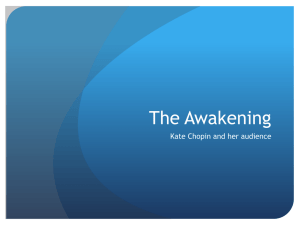 Lecture 11: T he Awakening and Feminism