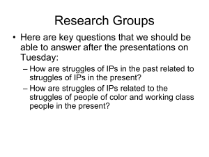 Research Groups • Here are key questions that we should be Tuesday: