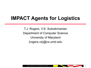 IMPACT Agents for Logistics